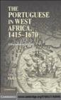 Portuguese in West Africa, 1415-1670 : A Documentary History - eBook