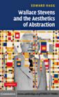 Wallace Stevens and the Aesthetics of Abstraction - eBook
