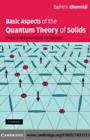 Basic Aspects of the Quantum Theory of Solids : Order and Elementary Excitations - Daniel I. Khomskii