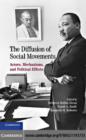 The Diffusion of Social Movements : Actors, Mechanisms, and Political Effects - eBook