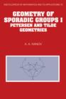Geometry of Sporadic Groups: Volume 1, Petersen and Tilde Geometries - eBook