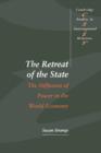 Retreat of the State : The Diffusion of Power in the World Economy - eBook