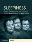 Sleepiness : Causes, Consequences and Treatment - eBook