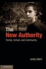 New Authority : Family, School, and Community - eBook