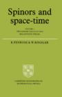 Spinors and Space-Time: Volume 1, Two-Spinor Calculus and Relativistic Fields - Roger Penrose