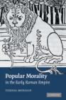 Popular Morality in the Early Roman Empire - eBook
