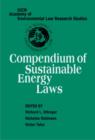 Compendium of Sustainable Energy Laws - Richard L. Ottinger