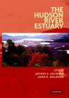 The Hudson River Estuary - eBook