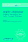 Elliptic Cohomology : Geometry, Applications, and Higher Chromatic Analogues - Haynes R. Miller