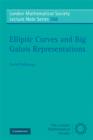 Elliptic Curves and Big Galois Representations - eBook