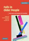 Falls in Older People : Risk Factors and Strategies for Prevention - eBook