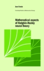 Mathematical Aspects of Hodgkin-Huxley Neural Theory - eBook