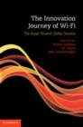 The Innovation Journey of Wi-Fi : The Road to Global Success - eBook