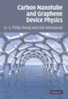 Carbon Nanotube and Graphene Device Physics - eBook