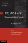 Spinoza's 'Theological-Political Treatise' : A Critical Guide - eBook
