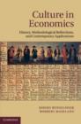 Culture in Economics : History, Methodological Reflections and Contemporary Applications - eBook