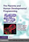 The Placenta and Human Developmental Programming - eBook