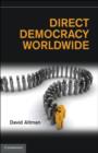 Direct Democracy Worldwide - eBook