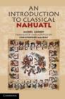 Introduction to Classical Nahuatl - eBook