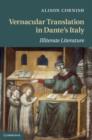 Vernacular Translation in Dante's Italy : Illiterate Literature - eBook