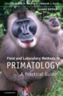 Field and Laboratory Methods in Primatology : A Practical Guide - eBook