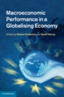 Macroeconomic Performance in a Globalising Economy - eBook