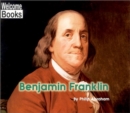 Benjamin Franklin (Welcome Books: Real People) - Book