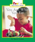 YOU ARE WHAT YOU EAT - Book