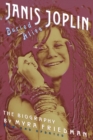 Buried Alive : The Biography of Janis Joplin - Book