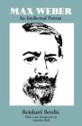 Max Weber : An Intellectual Portrait - Book