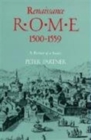 Renaissance Rome 1500-1559 : A Portrait of a Society - Book