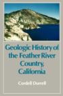Geologic History of the Feather River Country, California - Book