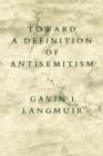 Toward a Definition of Antisemitism - Book