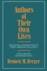Authors of Their Own Lives : Intellectual Autobiographies by Twenty American Sociologists - Book