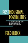 Postindustrial Possibilities : A Critique of Economic Discourse - Book