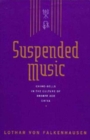 Suspended Music : Chime-Bells in the Culture of Bronze Age China - Book