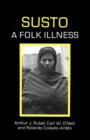 Susto : A Folk Illness - Book