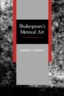 Shakespeare's Metrical Art - Book