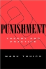 Punishment : Theory and Practice - Book