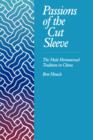 Passions of the Cut Sleeve : The Male Homosexual Tradition in China - Book
