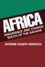 Africa : Endurance and Change South of the Sahara - Book