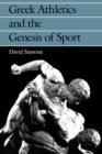 Greek Athletics and the Genesis of Sport - Book