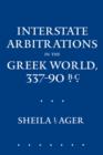 Interstate Arbitrations in the Greek World, 337–90 B.C. - Book