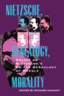 Nietzsche, Genealogy, Morality : Essays on Nietzsche's <i>On the Genealogy of Morals</i> - Book