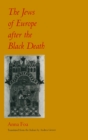 The Jews of Europe after the Black Death - Book