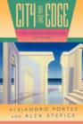 City on the Edge : The Transformation of Miami - Book
