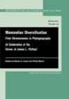 Mammalian Diversification : From Chromosomes to Phylogeography - Book