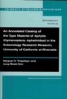 An Annotated Catalog of the Type Material of Aphytis (Hymenoptera: Aphelinidae) in the Entomology Research Museum, University of California at Riverside - Book