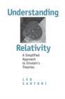 Understanding Relativity : A Simplified Approach to Einstein's Theories - Book