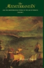 The Mediterranean and the Mediterranean World in the Age of Philip II : v. 1 - Book